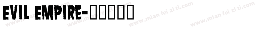Evil Empire字体转换